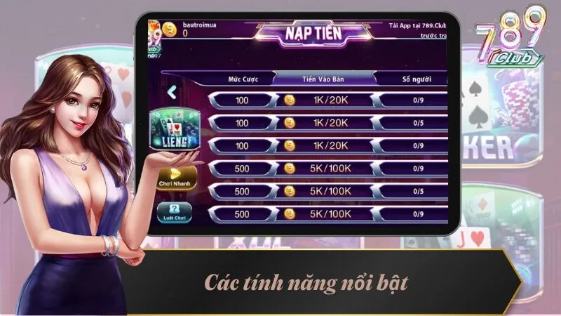 Khám Phá Liêng 789Club Đỉnh Cao - Thách Thức Mọi Cao Thủ 2 Các tính năng nổi bật chỉ có tại Liêng 789Club