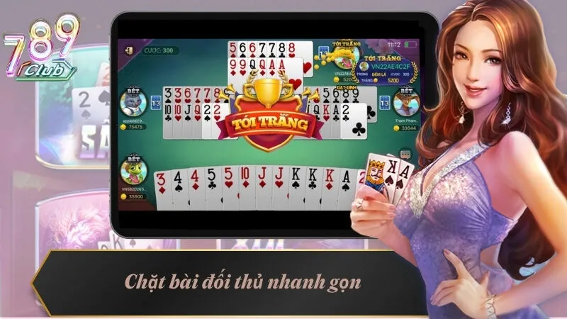 Cách Chơi Tiến Lên Miền Nam - Quy Tắc Và Chiến Thuật Dễ Hiểu 4 Chặt bài đối thủ nhanh gọn nhưng cần đúng lúc