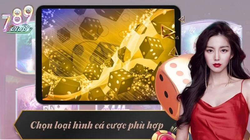 Cách Soi Cầu Tài Xỉu - Kỹ Thuật Dự Đoán Kết Quả Hiệu Quả 3 Chọn loại hình cá cược phù hợp dựa trên soi cầu