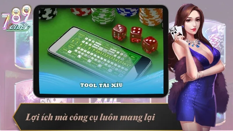 Tool Tài Xỉu - Công Cụ Support Để Giành Chiến Thắng 3 Lợi ích mà công cụ luôn mang lại