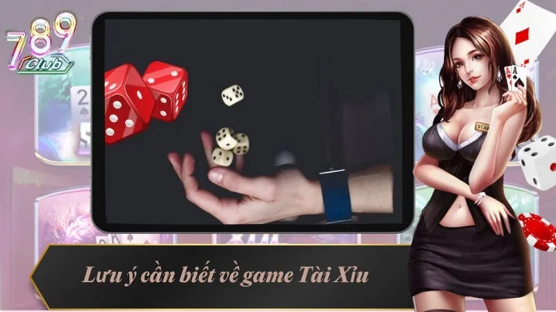 Công Thức Tài Xỉu - Bật Mí Những Cách Chơi Độc Nhất 5 Lưu ý cần biết về game Tài Xỉu