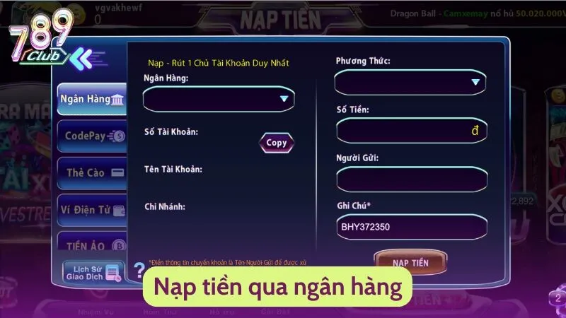 Nạp Tiền 789Club Nhanh Chóng Và Đơn Giản Chỉ Trong Nốt Nhạc 4 Nạp tiền qua ngân hàng
