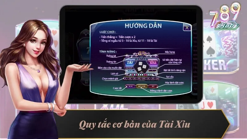 Tài Xỉu 789Club - Hướng Dẫn Từng Cách Chơi Chuẩn Chỉ 3 Quy tắc cơ bản nhất của game may rủi