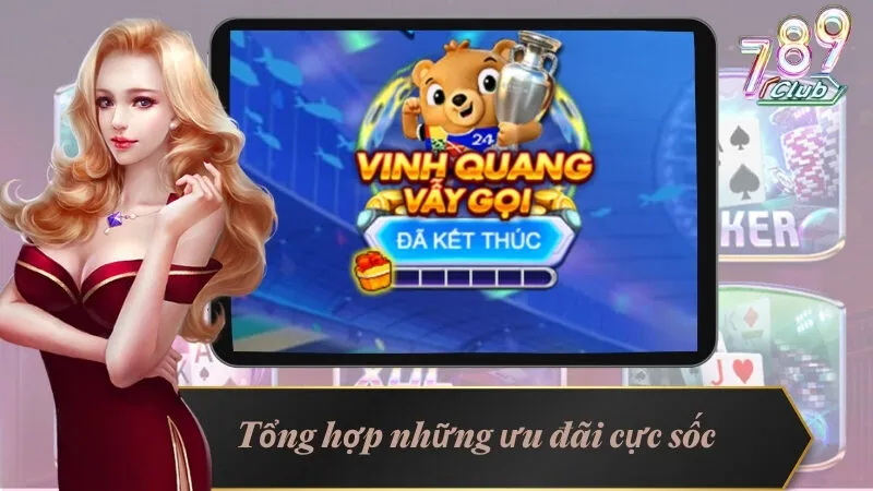 Bắn Cá Đổi Thưởng 789Club - Săn Cá Nhận Thưởng Liền Tay 5 Những ưu đãi, sự kiện cực hot tại sân chơi săn ngư